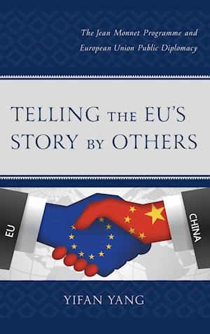 Telling the EU's Story by Others