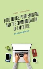 Food Blogs, Postfeminism, and the Communication of Expertise