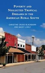 Poverty and Neglected Tropical Diseases in the American Rural South