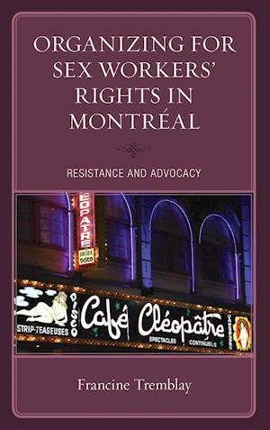 Organizing for Sex Workers' Rights in Montreal