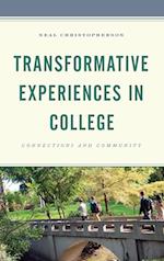 Transformative Experiences in College