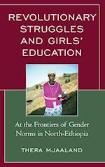 Revolutionary Struggles and Girls' Education