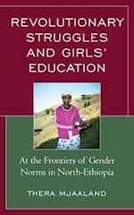 Revolutionary Struggles and Girls' Education