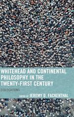 Whitehead and Continental Philosophy in the Twenty-First Century