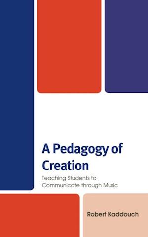 Pedagogy of Creation