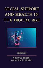 Social Support and Health in the Digital Age