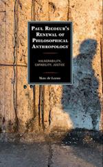 Paul Ricoeur's Renewal of Philosophical Anthropology