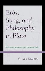 Eros, Song, and Philosophy in Plato