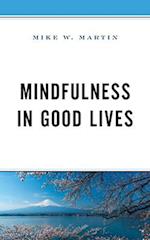 Mindfulness in Good Lives