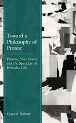 Toward a Philosophy of Protest