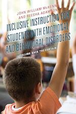 Inclusive Instruction for Students with Emotional and Behavioral Disorders