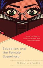 Education and the Female Superhero
