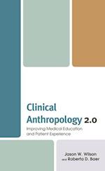 Clinical Anthropology 2.0