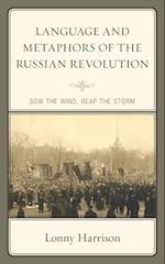 Language and Metaphors of the Russian Revolution