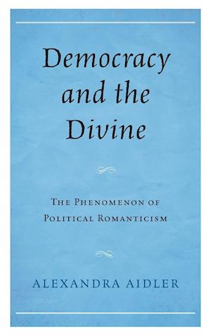 Democracy and the Divine