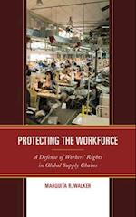 Protecting the Workforce