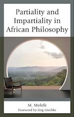 Partiality and Impartiality in African Philosophy