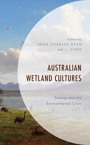 Australian Wetland Cultures