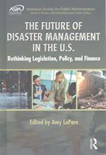 The Future of Disaster Management in the U.S.