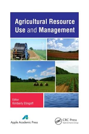 Agricultural Resource Use and Management