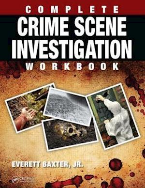 Complete Crime Scene Investigation Workbook