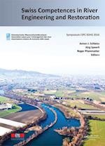 Swiss Competences in River Engineering and Restoration