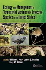 Ecology and Management of Terrestrial Vertebrate Invasive Species in the United States