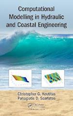 Computational Modelling in Hydraulic and Coastal Engineering