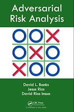 Adversarial Risk Analysis