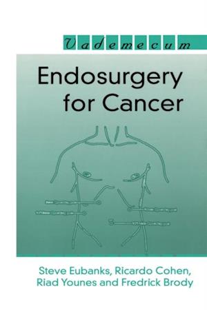 Endosurgery for Cancer