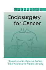 Endosurgery for Cancer