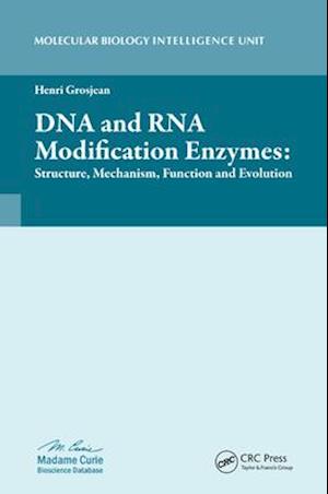 DNA and RNA Modification Enzymes