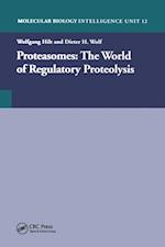 Proteasomes: The World of Regulatory Proteolysis