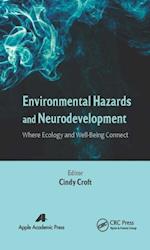 Environmental Hazards and Neurodevelopment