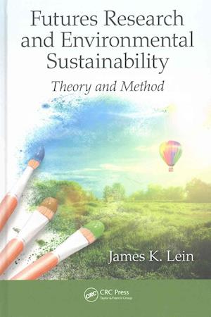 Futures Research and Environmental Sustainability