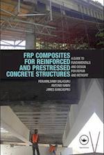 FRP Composites for Reinforced and Prestressed Concrete Structures