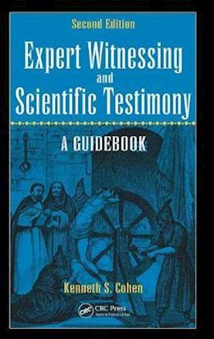 Expert Witnessing and Scientific Testimony