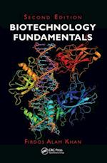 Biotechnology Fundamentals, Second Edition