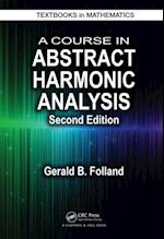 Course in Abstract Harmonic Analysis