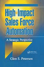 High-Impact Sales Force Automation