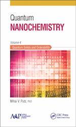 Quantum Nanochemistry, Volume Four