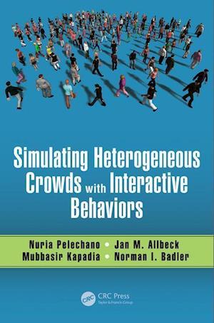 Simulating Heterogeneous Crowds with Interactive Behaviors