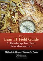 The Lean IT Field Guide