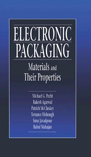 Electronic Packaging Materials and Their Properties