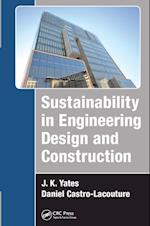 Sustainability in Engineering Design and Construction