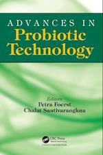 Advances in Probiotic Technology