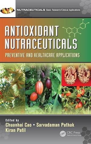 Antioxidant Nutraceuticals