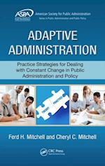 Adaptive Administration