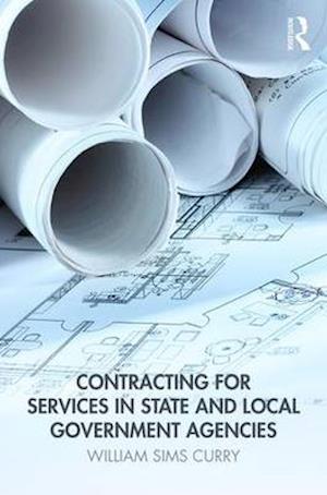 Contracting for Services in State and Local Government Agencies