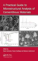 A Practical Guide to Microstructural Analysis of Cementitious Materials